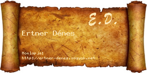 Ertner Dénes névjegykártya